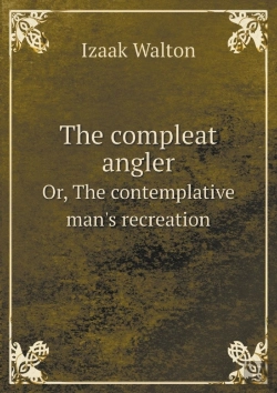 Bertrand.pt - The Compleat Angler Or, The Contemplative Man'S Recreation