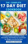 The Complete 17 Day Diet Cookbook