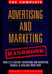 The Complete Advertising And Marketing Handbook