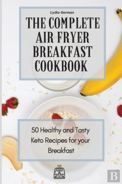 Bertrand.pt - The Complete Air Fryer Breakfast Cookbook