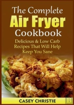 Bertrand.pt - The Complete Air Fryer Cookbook