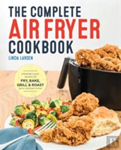 Bertrand.pt - The Complete Air Fryer Cookbook