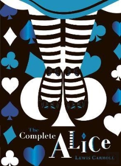 Bertrand.pt - The Complete Alice: V&A Collector'S Edition