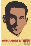The Complete And Translated Poetic Works Of Avraham Stern