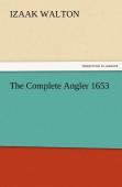 The Complete Angler 1653