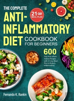 Bertrand.pt - The Complete Anti-Inflammatory Diet Cookbook For Beginners