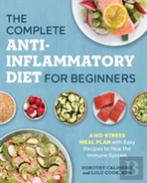 The Complete Anti-Inflammatory Diet For Beginners