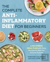 The Complete Anti-Inflammatory Diet For Beginners