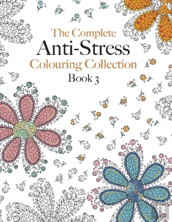 Bertrand.pt - The Complete Anti-Stress Colouring Collection Book 3