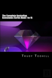 The Complete Australian Gemstones Series Book 1 To 15