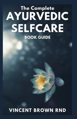 Bertrand.pt - The Complete Ayurvedic Selfcare Book Guide