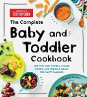 The Complete Baby And Toddler Cookbook