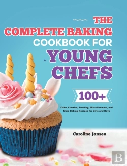 Bertrand.pt - The Complete Baking Cookbook For Young Chefs