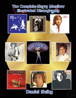 Bertrand.pt - The Complete Barry Manilow Illustrated Discography