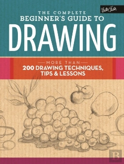 Bertrand.pt - The Complete Beginner'S Guide To Drawing