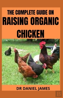 Bertrand.pt - The Complete Book Guide On Raising Organic Chicken