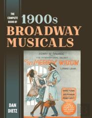 The Complete Book Of 1900s Broadway Musicals