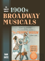 The Complete Book Of 1900s Broadway Musicals