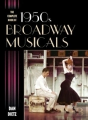 The Complete Book Of 1950s Broadway Musicals