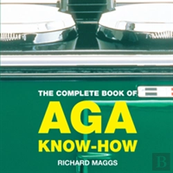 Bertrand.pt - The Complete Book Of Aga Know-How