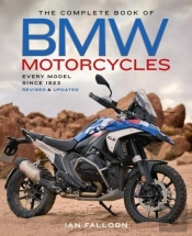The Complete Book Of Bmw Motorcycles, 3rd Edition