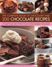 The Complete Book Of Chocolate And 200 Chocolate Recipes
