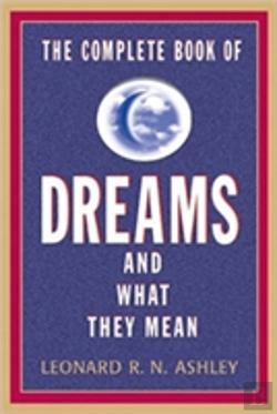 Bertrand.pt - The Complete Book Of Dreams And What They Mean