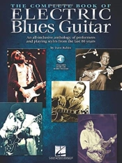 The Complete Book Of Electric Blues Guitar