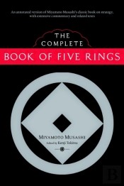 The Complete Book Of Five Rings