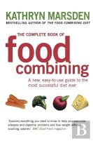 The Complete Book Of Food Combining