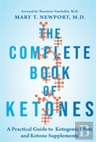 The Complete Book Of Ketones