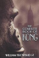 The Complete Book Of Kong