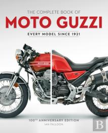 The Complete Book Of Moto Guzzi