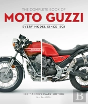 The Complete Book Of Moto Guzzi