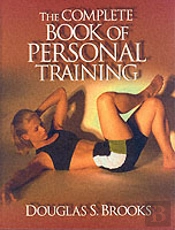 The Complete Book Of Personal Training
