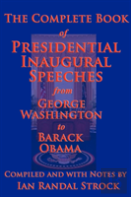 The Complete Book Of Presidential Inaugural Speeches, 2013 Edition