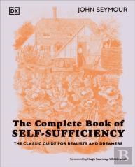 The Complete Book Of Self-Sufficiency