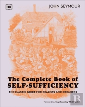 The Complete Book Of Self-Sufficiency