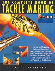 The Complete Book Of Tackle Making