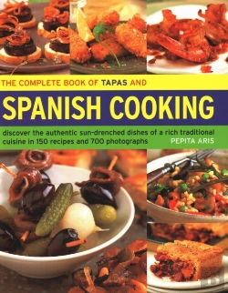 Bertrand.pt - The Complete Book Of Tapas And Spanish Cooking