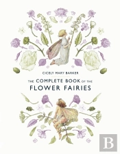 The Complete Book Of The Flower Fairies