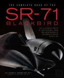The Complete Book Of The Sr-71 Blackbird