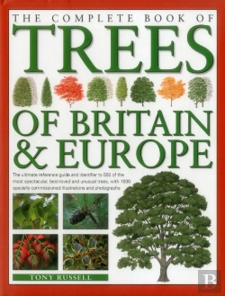 Bertrand.pt - The Complete Book Of Trees Of Britain & Europe