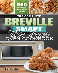 Bertrand.pt - The Complete Breville Smart Air Fryer Oven Cookbook