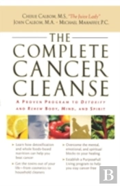 The Complete Cancer Cleanse