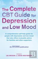 The Complete Cbt Guide For Depression And Low Mood