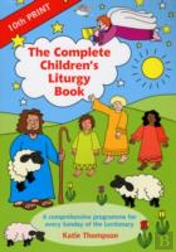Bertrand.pt - The Complete Children'S Liturgy Book