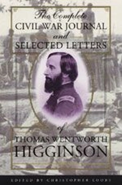 Bertrand.pt - The Complete Civil War Journal And Selected Letters Of Thomas Wentworth Higginson