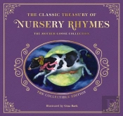 The Complete Collection Of Mother Goose Nursery Rhymes