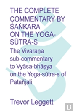 Bertrand.pt - The Complete Commentary By ŚAṅKara On The Yoga SūTra-S